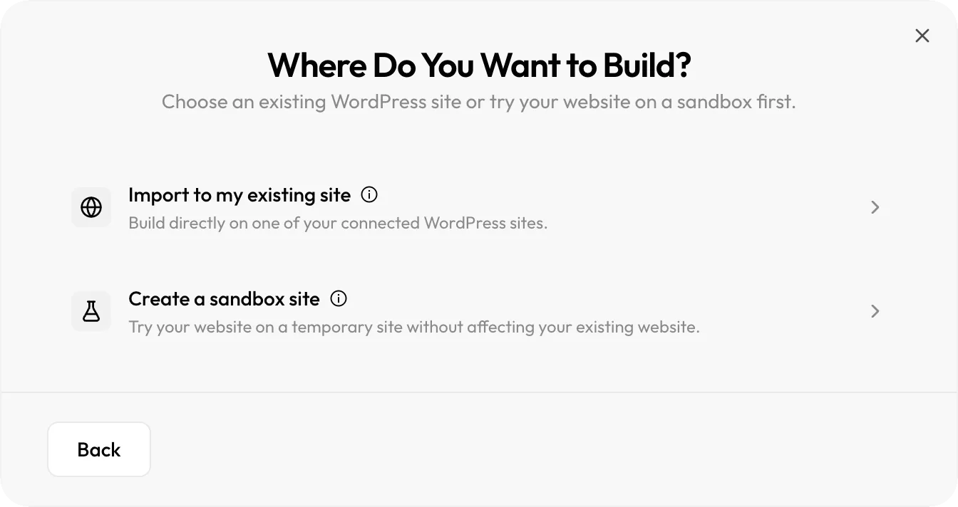 Where Do You Want to Build dialog with the options Import to my existing site and Create a sandbox site