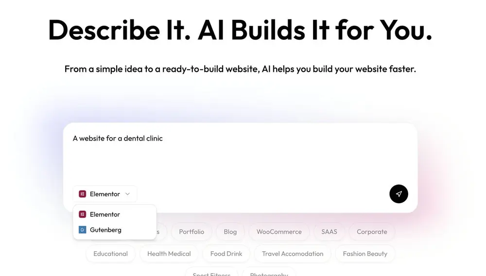 WDesignKit AI Templates prompt box with the text A website for a dental clinic typed in and an Elementor and Gutenberg builder dropdown open.
